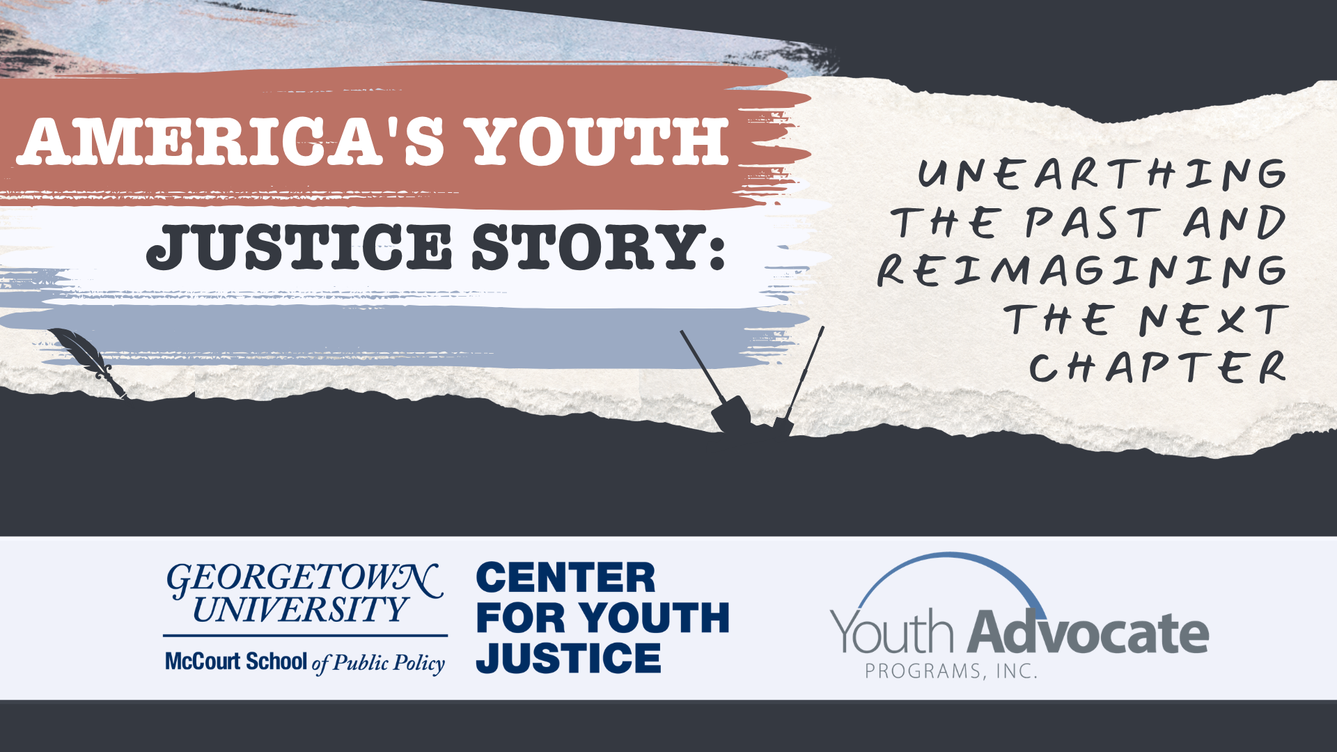Red, white, and blue brush strokes with text America's Youth Justice Story text overwritten ripped paper